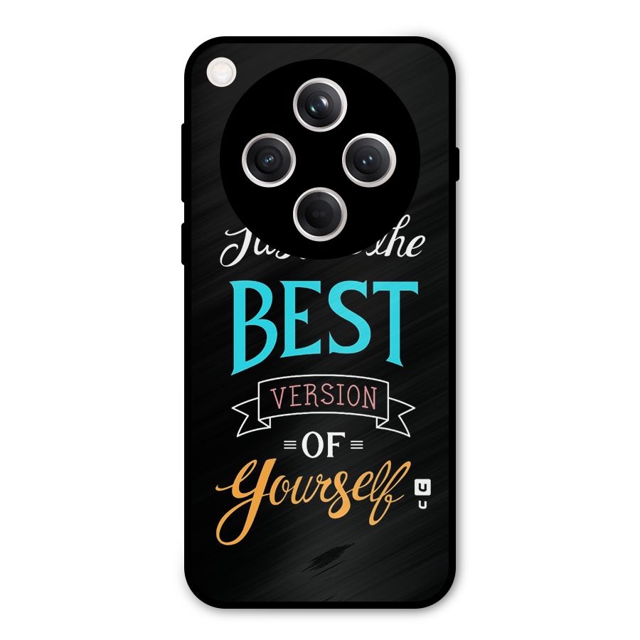Your Best Version Metal Back Case for Oppo Find X8