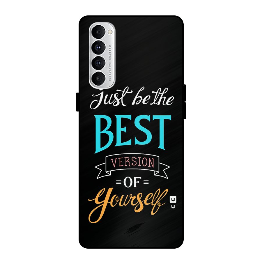 Your Best Version Metal Back Case for Oppo Reno4 Pro