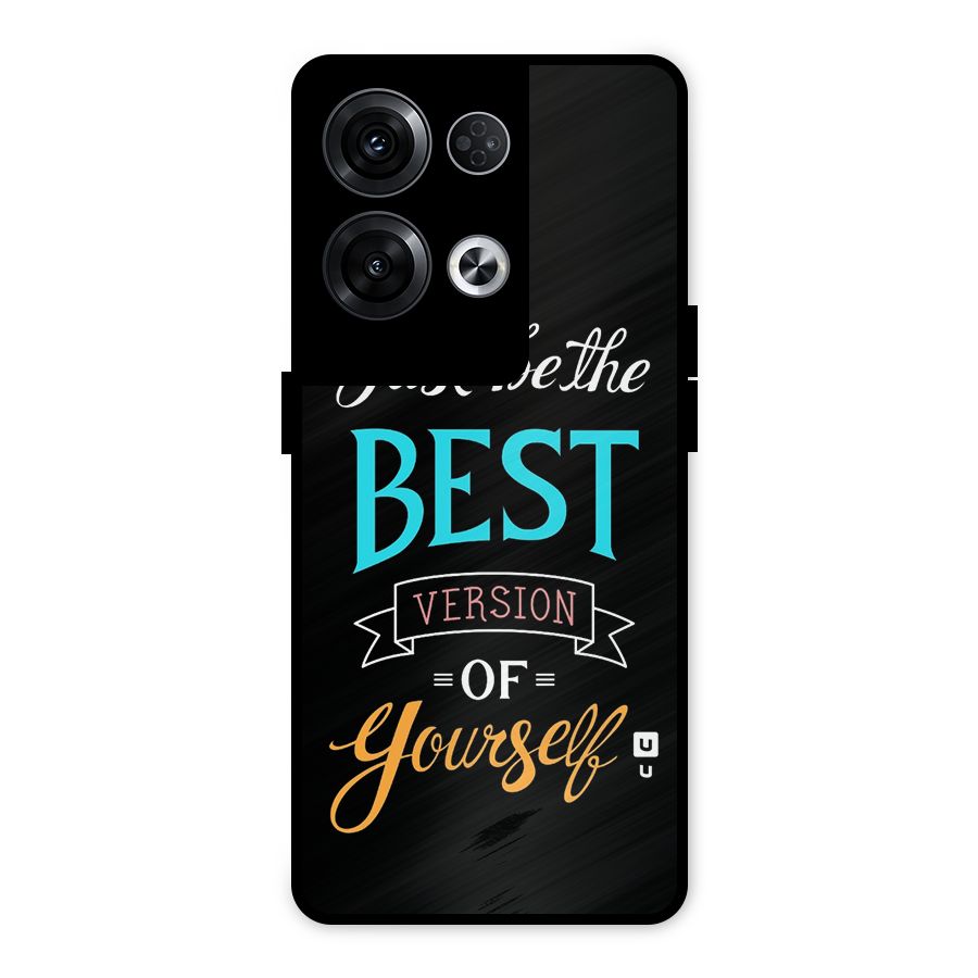 Your Best Version Metal Back Case for Oppo Reno8 Pro 5G