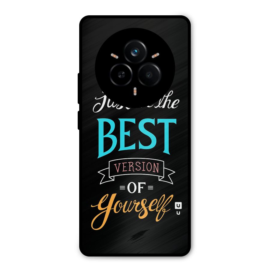 Your Best Version Metal Back Case for Realme 14 Pro