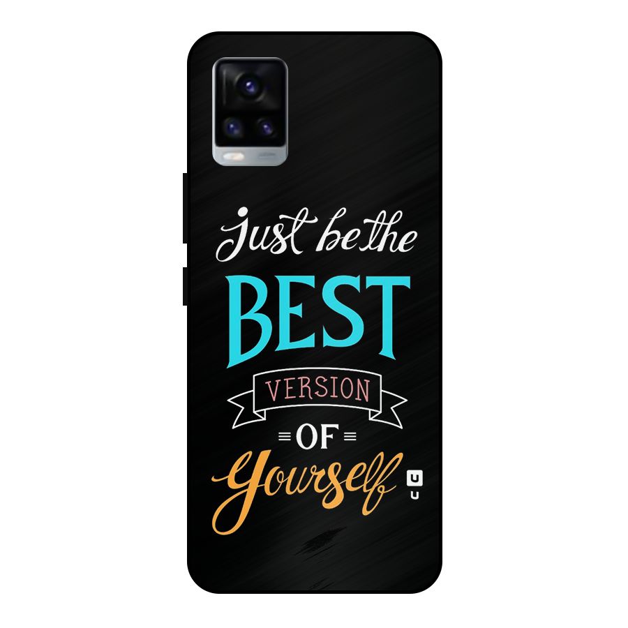Your Best Version Metal Back Case for Vivo V20 2021