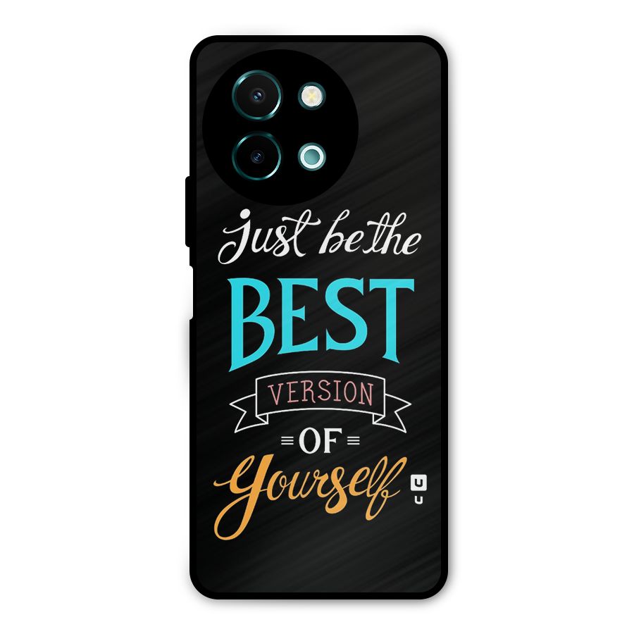 Your Best Version Metal Back Case for Vivo Y58
