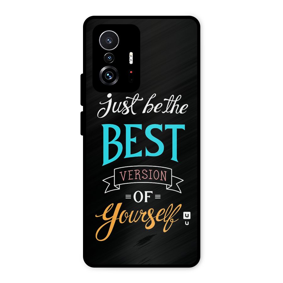 Your Best Version Metal Back Case for Xiaomi 11T Pro