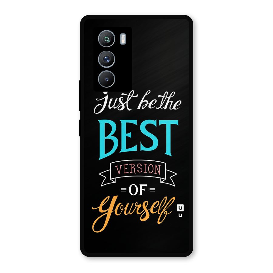 Your Best Version Metal Back Case for iQOO 9 SE