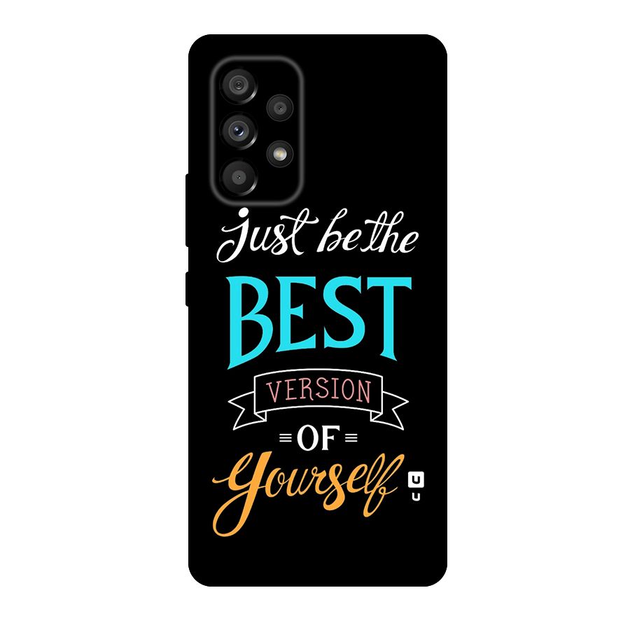 Your Best Version Original Polycarbonate Back Case for Galaxy A53 5G