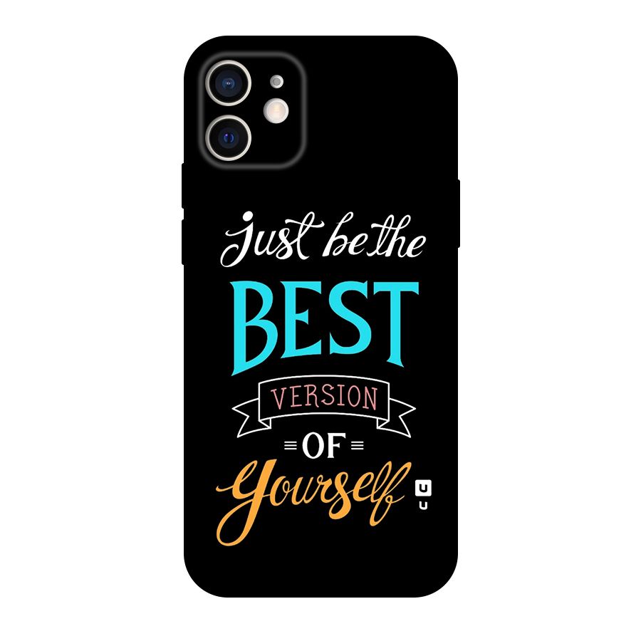 Your Best Version Original Polycarbonate Back Case for iPhone 12