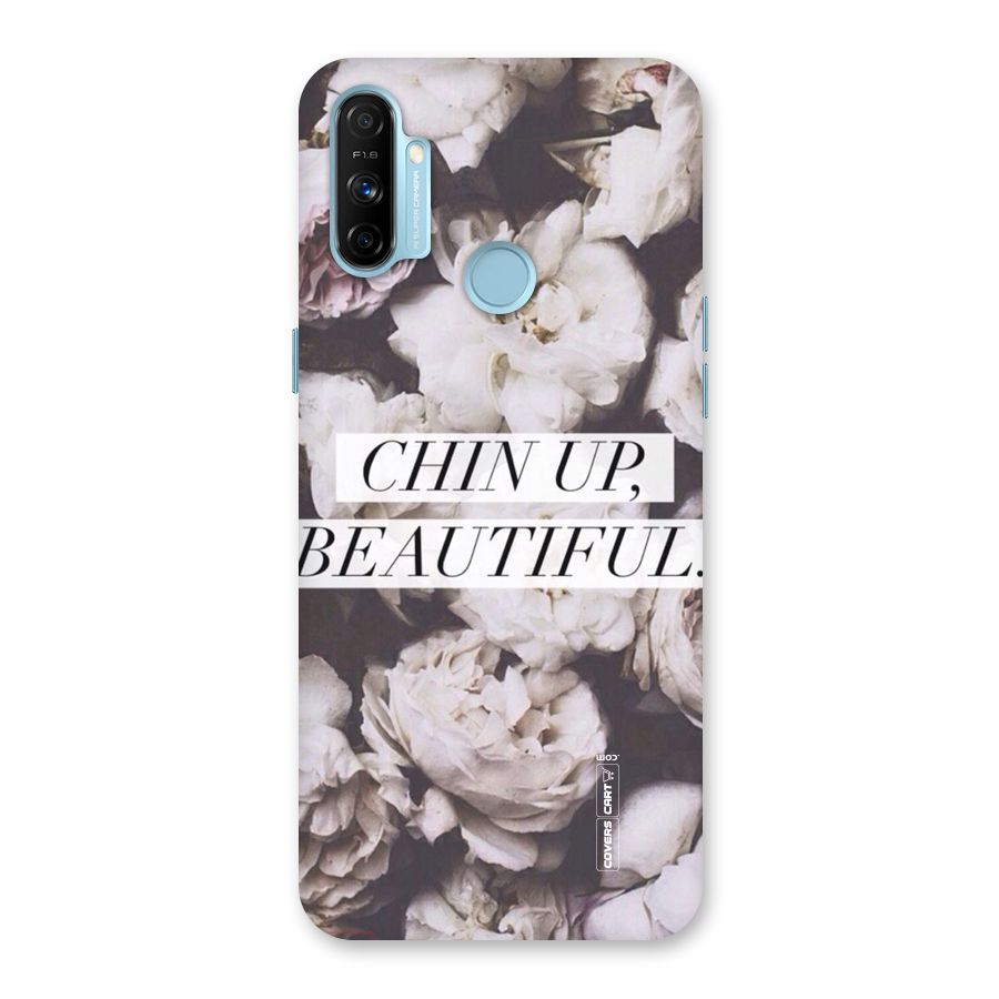 Chin Up Beautiful Back Case for Realme Narzo 20A
