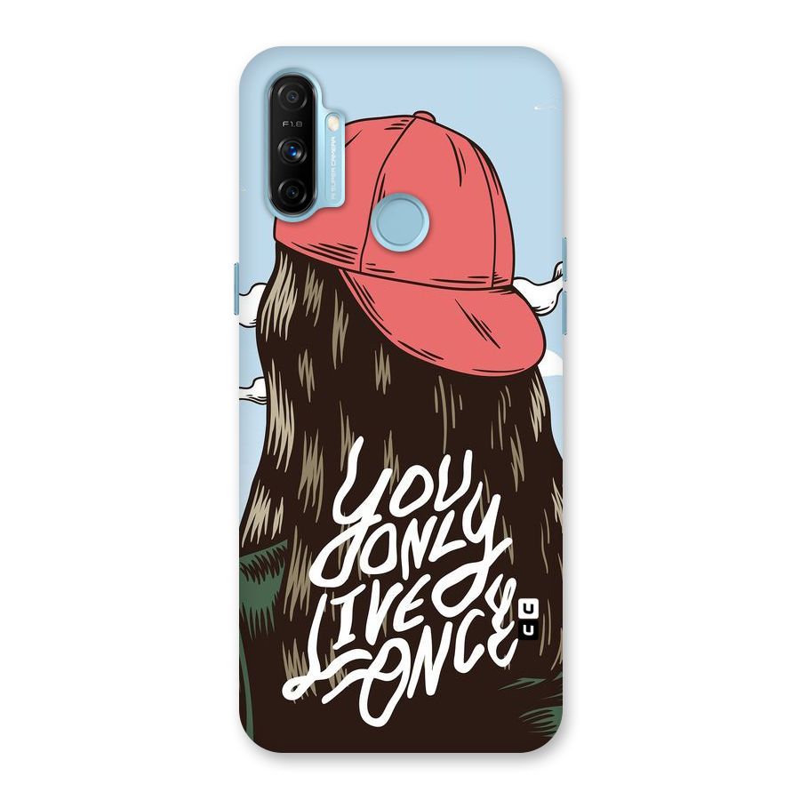 Live Once Back Case for Realme Narzo 20A