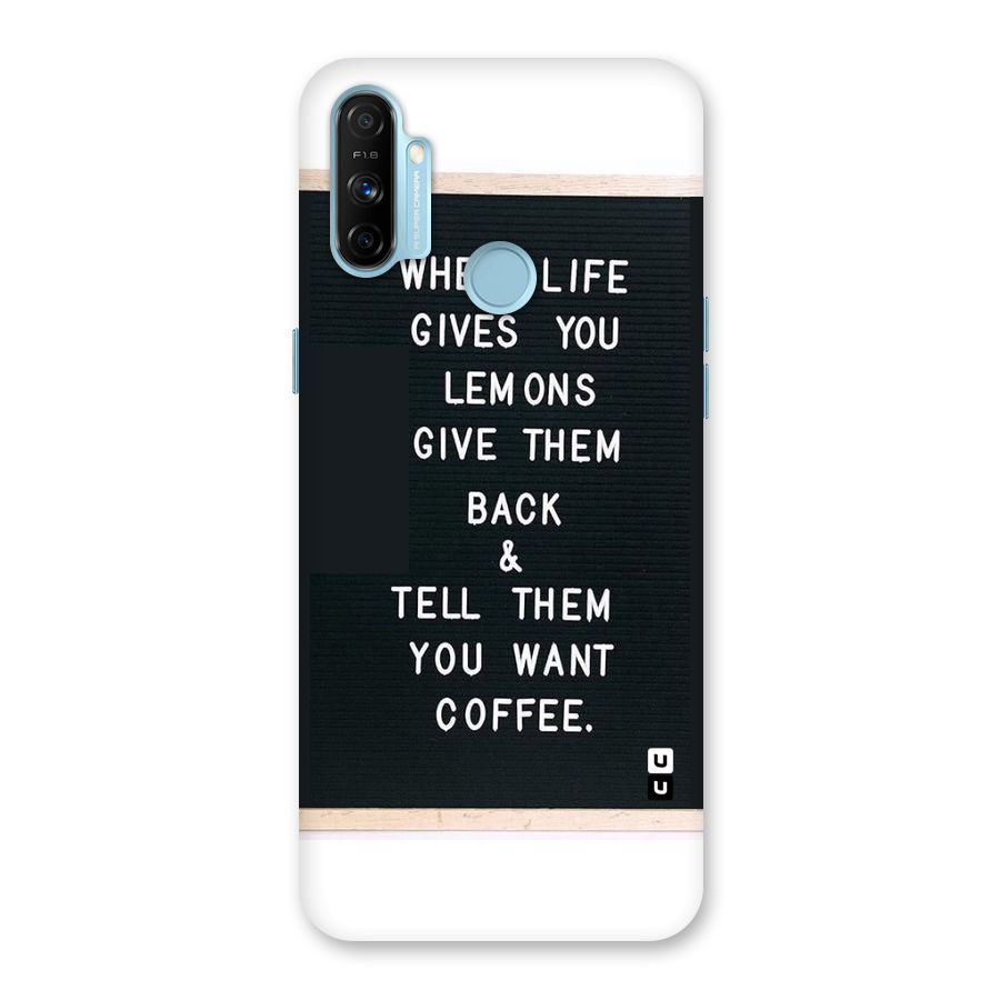 No Lemon Only Coffee Back Case for Realme Narzo 20A