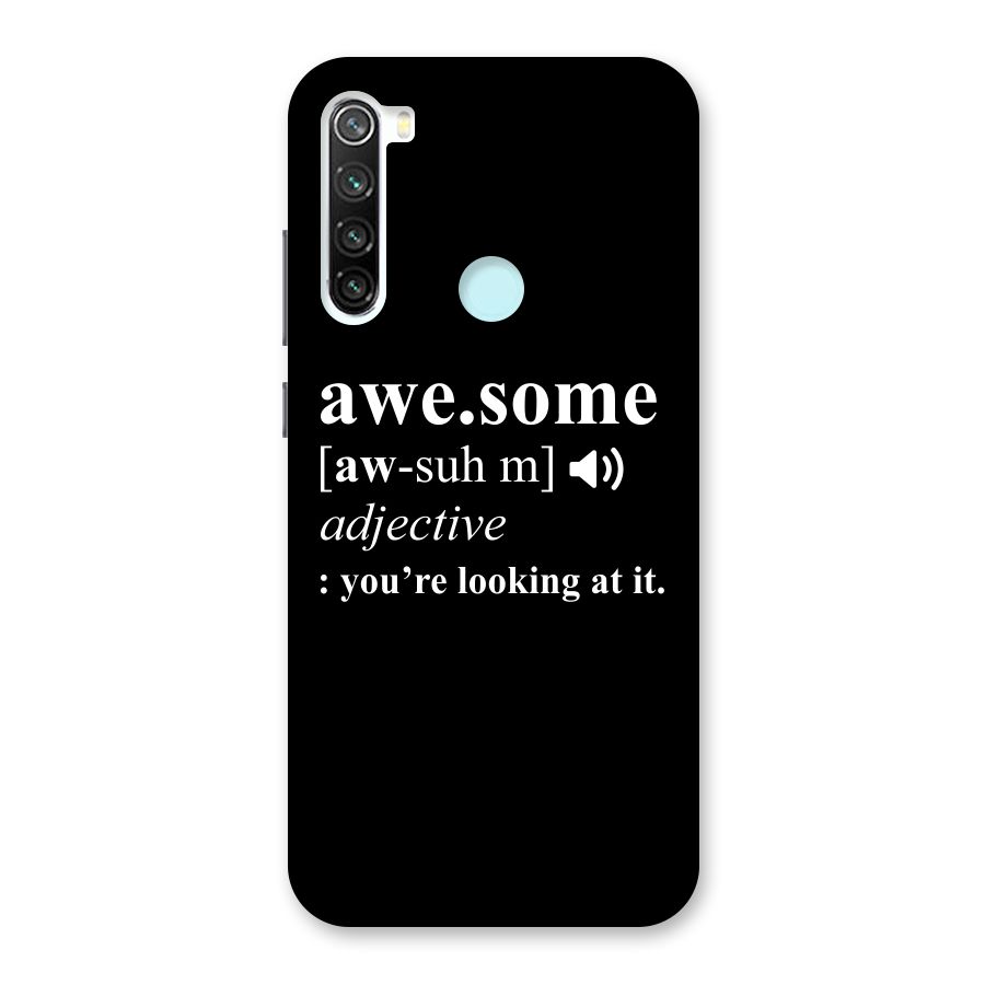 Awesome Looking at it Back Case for Redmi Note 8