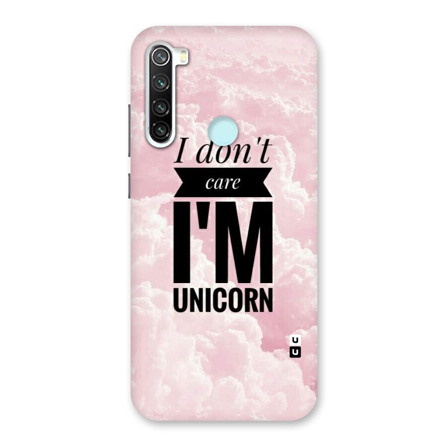 Dont Care Unicorn Back Case for Redmi Note 8