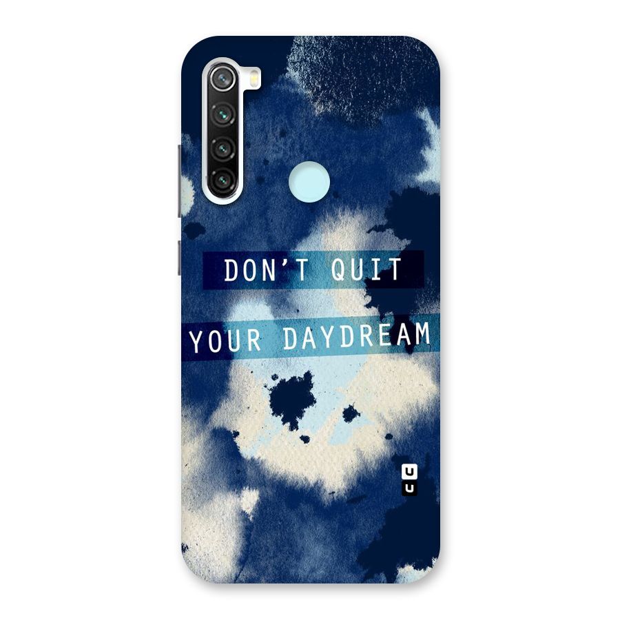Dont Quit Back Case for Redmi Note 8