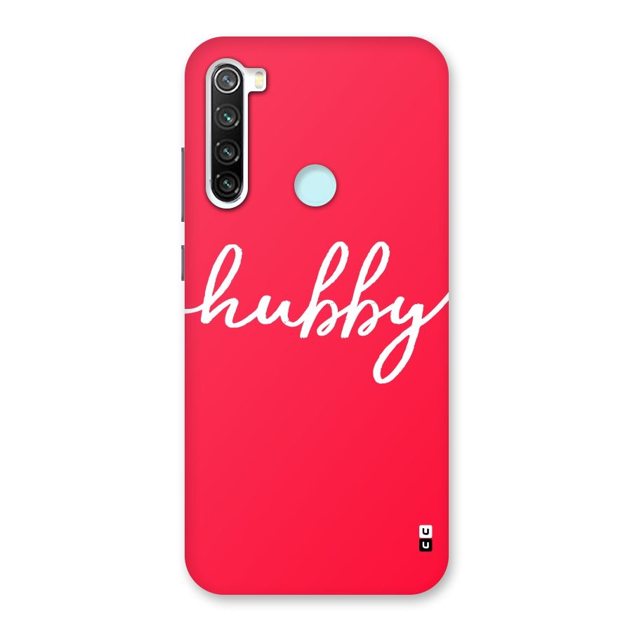 Hubby Back Case for Redmi Note 8
