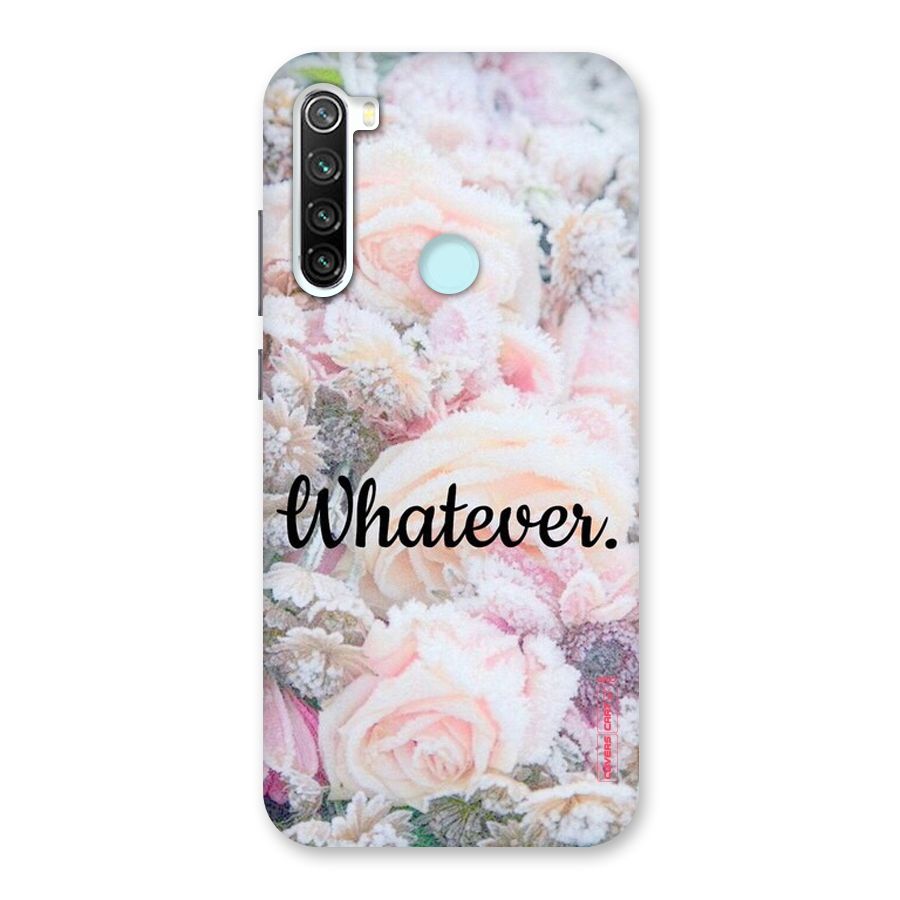Whatever Back Case for Redmi Note 8
