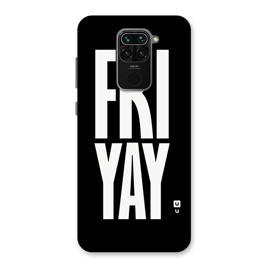 Fri Yay Back Case for Redmi Note 9