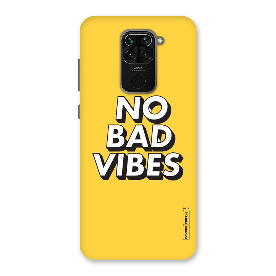 No Bad Vibes Back Case for Redmi Note 9