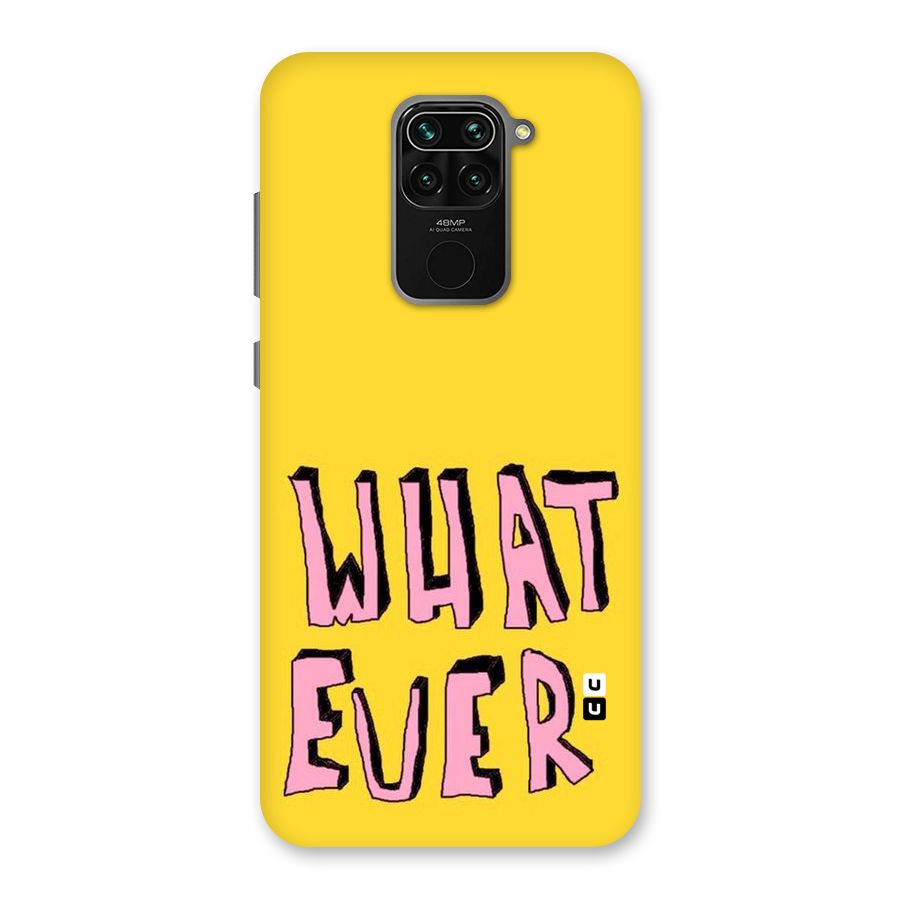 Whatever Yellow Back Case for Redmi Note 9