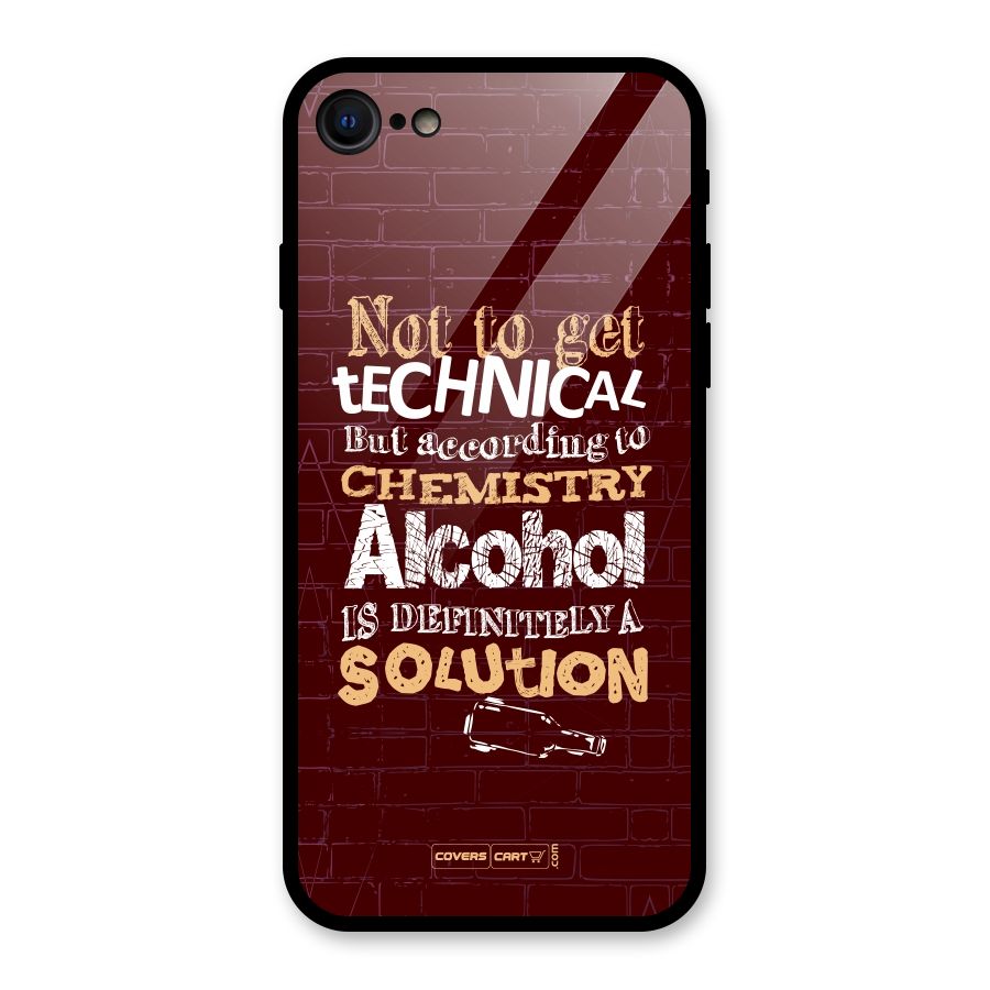 Alcohol is Definitely a Solution Glass Back Case for iPhone 7