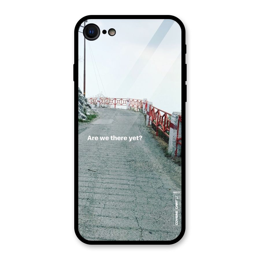 Are We There Yet Glass Back Case for iPhone 7