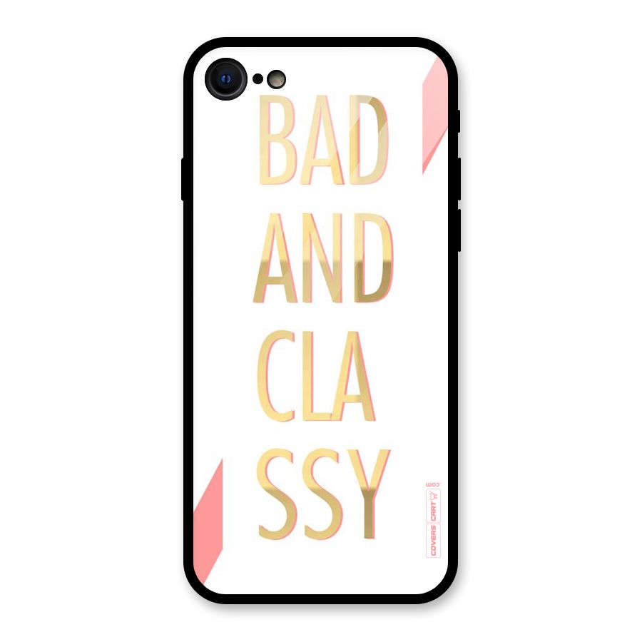 Bad And Classy Glass Back Case for iPhone 7