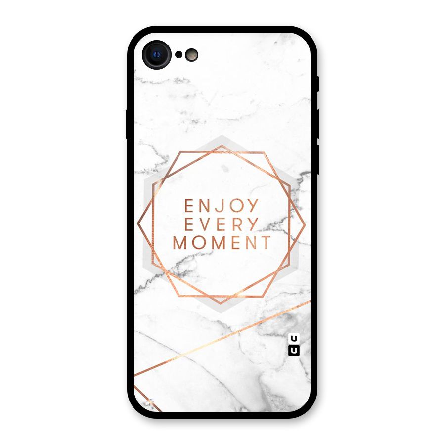Enjoy Every Moment Glass Back Case for iPhone 7