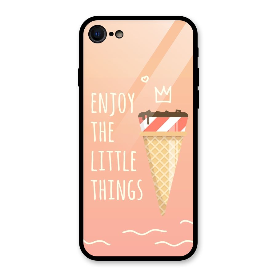 Enjoy the Little Things Glass Back Case for iPhone 7