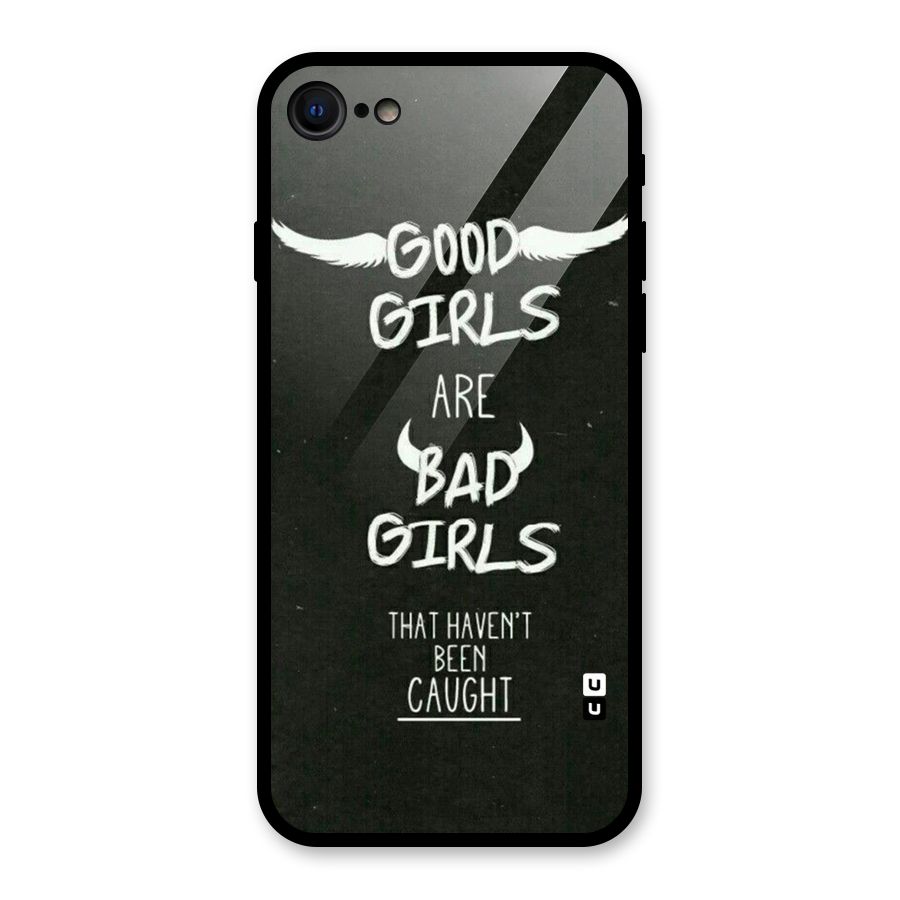 Good Bad Girls Glass Back Case for iPhone 7