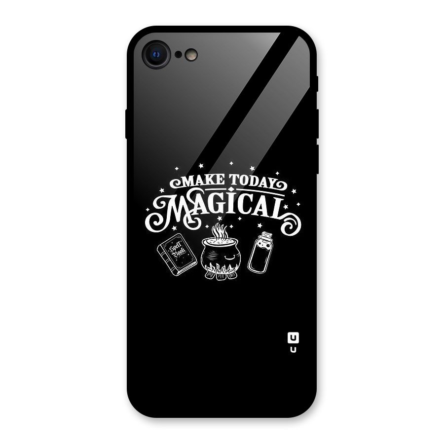 Make Today Magical Glass Back Case for iPhone 7