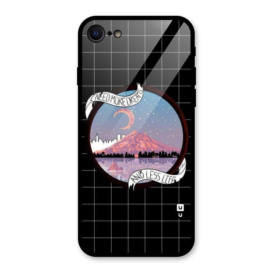 More Dreams Glass Back Case for iPhone 7