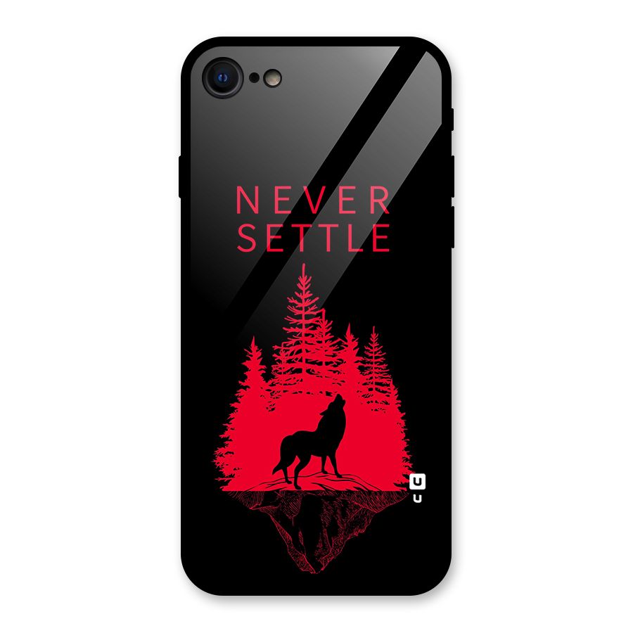 Never Settle Wolf Glass Back Case for iPhone 7