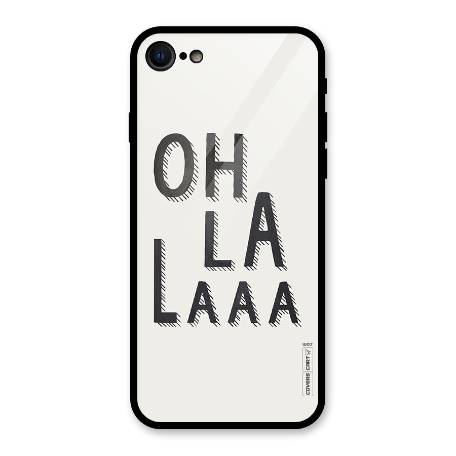 Oh La La Glass Back Case for iPhone 7