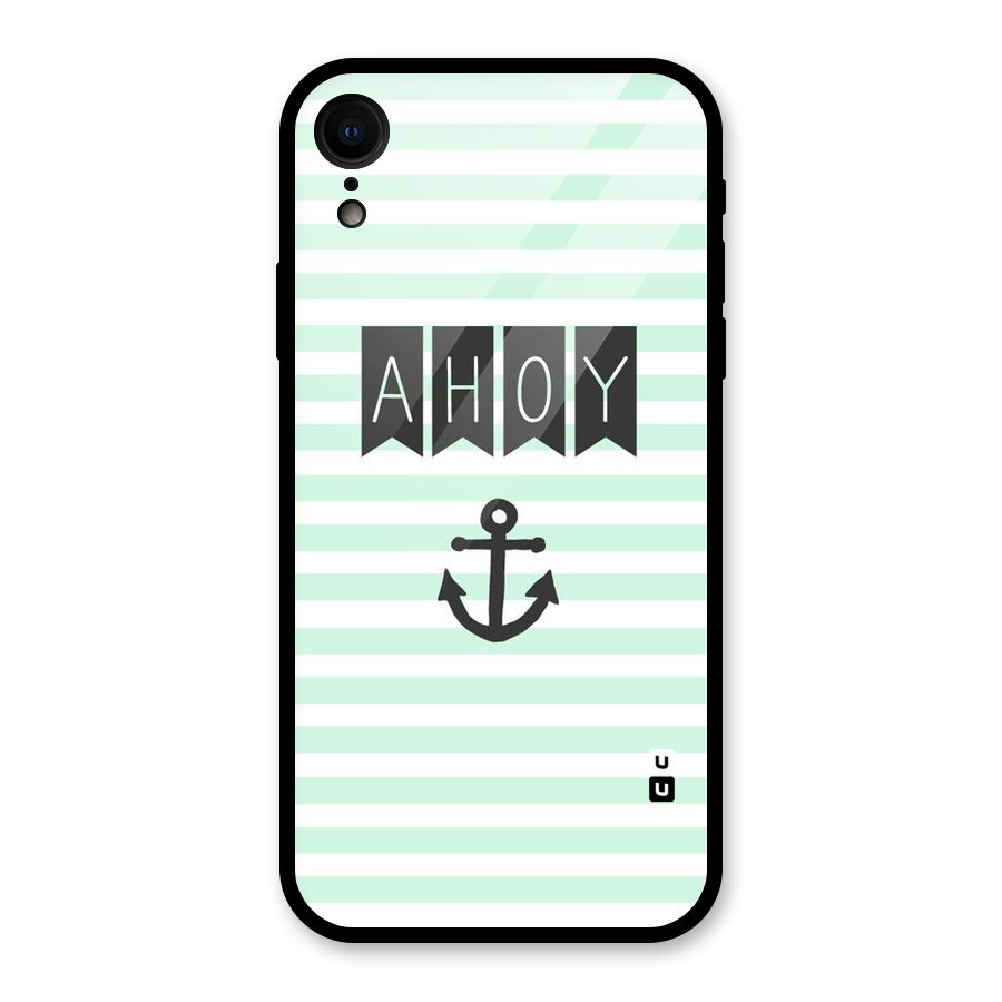 Ahoy Sailor Glass Back Case for iPhone XR