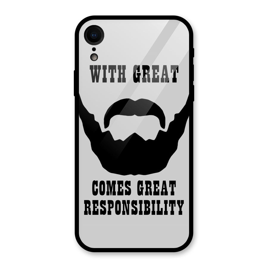 Great Beard Great Responsibility Glass Back Case for iPhone XR