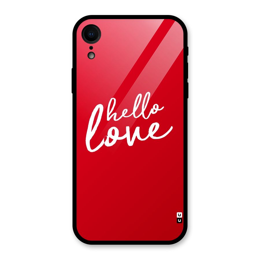 Hello Love Glass Back Case for iPhone XR