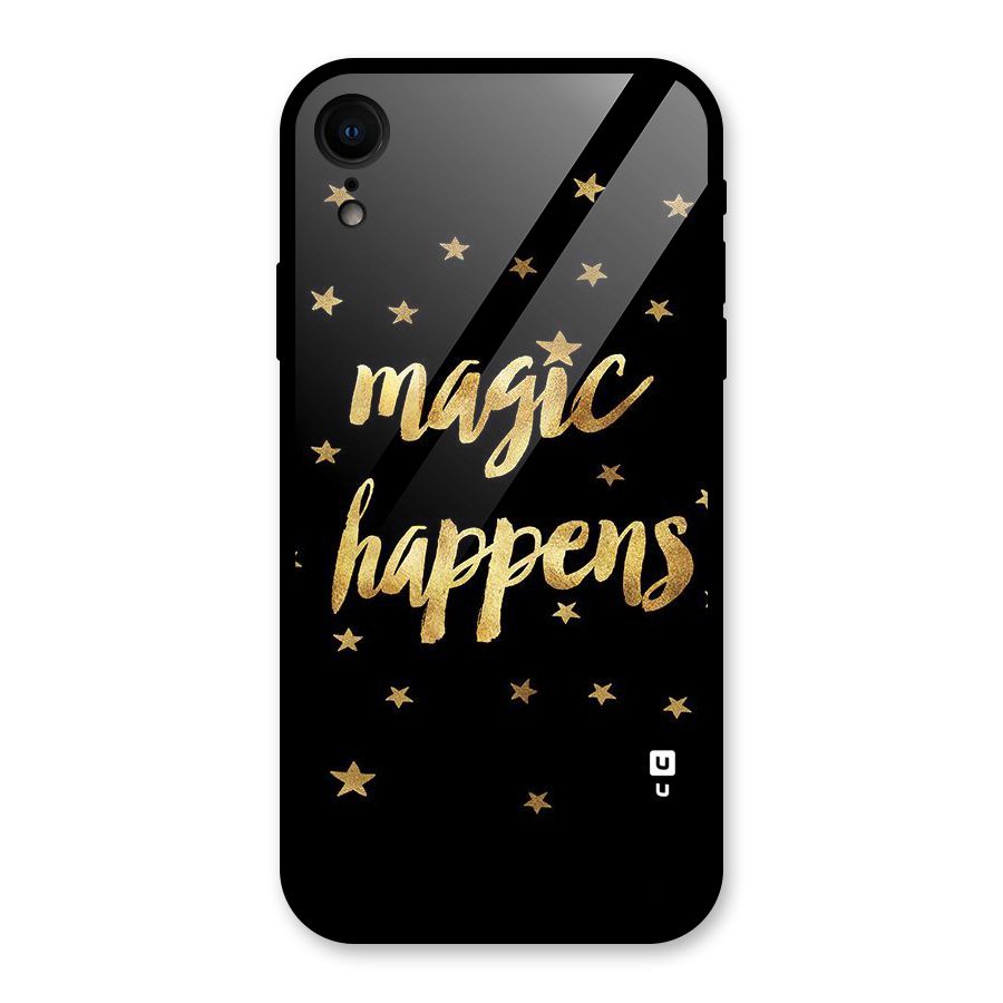 Magic Happens Glass Back Case for iPhone XR