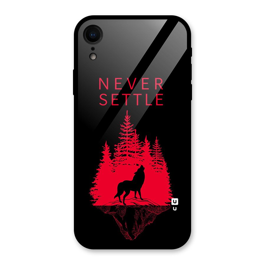 Never Settle Wolf Glass Back Case for iPhone XR