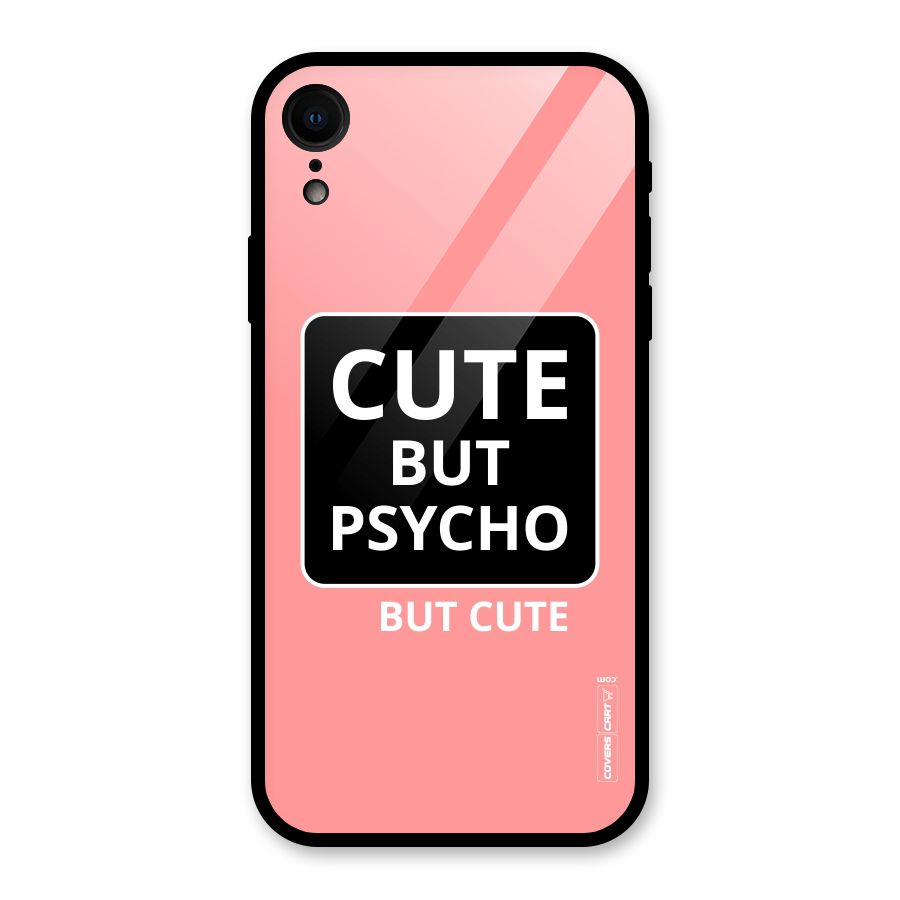 Psycho But Cute Glass Back Case for iPhone XR