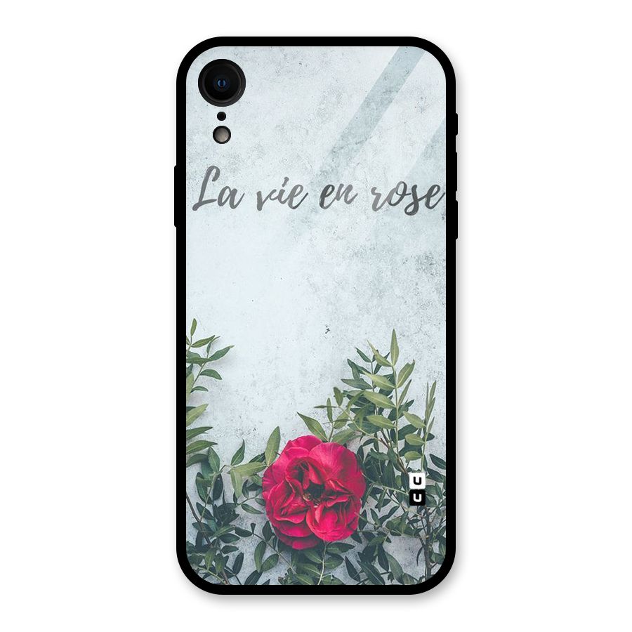 Rose Life Glass Back Case for iPhone XR