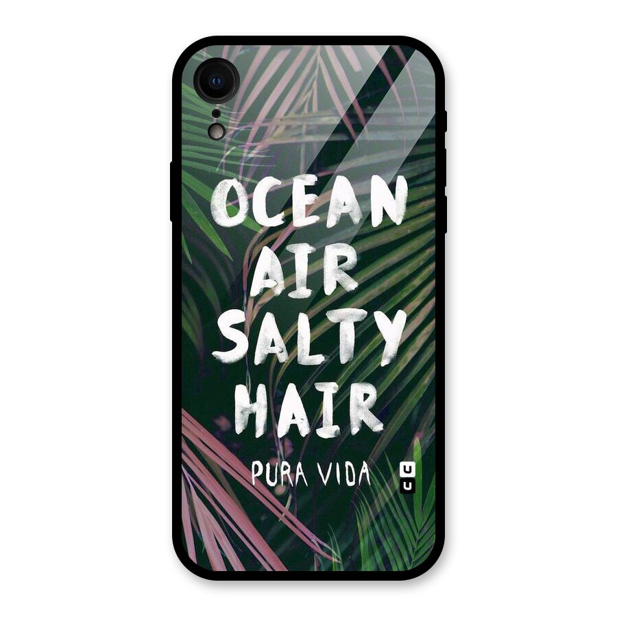 Salty Hair Glass Back Case for iPhone XR