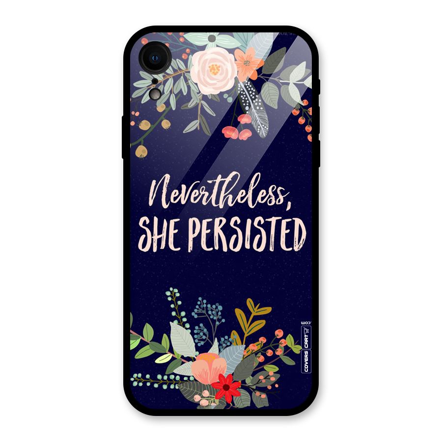 She Persisted Glass Back Case for iPhone XR