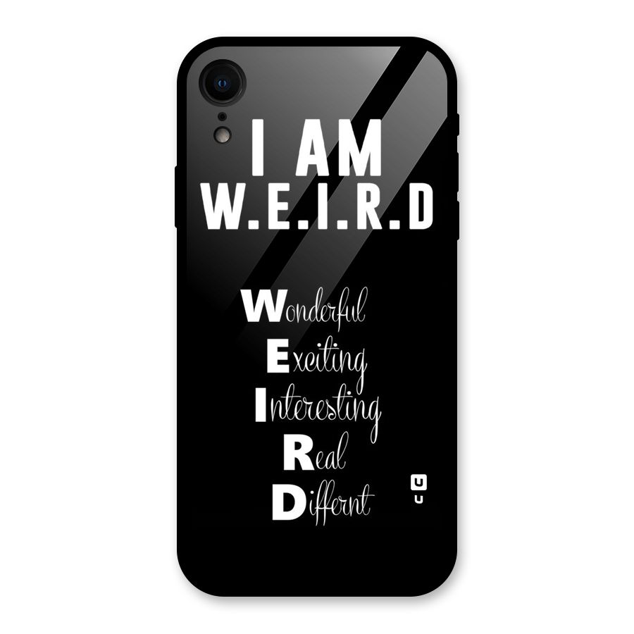 Weird Me Glass Back Case for iPhone XR